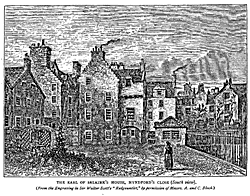 THE EARL OF SELKIRK’S HOUSE, HYNDFORD’S CLOSE 