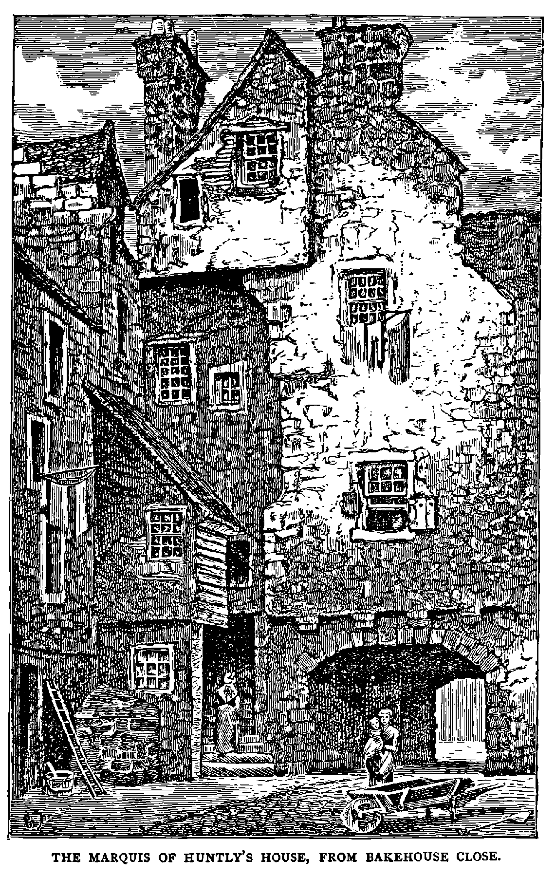 THE MARQUIS OF HUNTLY’S HOUSE, FROM BAKEHOUSE CLOSE.